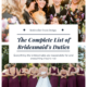 The complete list of bridesmaid's duties including who pays for what. Read the whole blog for the details! #bridesmaids #weddingplanningtips