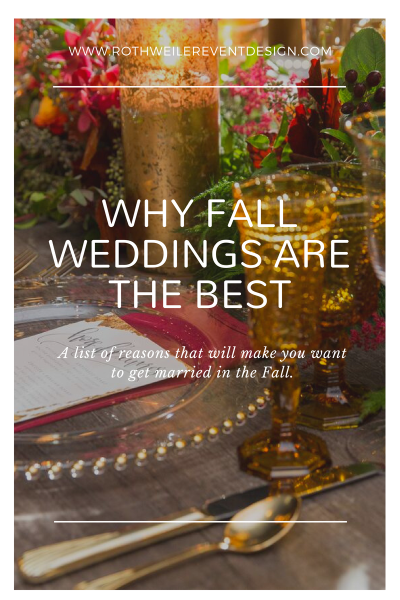 A List of Reasons that Will Make You Want to Wed in the Fall. Read the blog to get inspired for your wedding day!