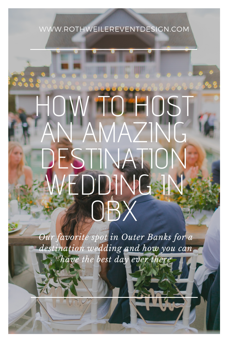 How to Host an Amazing Destination Wedding in OBX. We're revealing the best wedding venue in OBX for your wedding day. Read the blog for all the details!