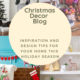 Blog cover for Christmas Decor