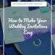 blog cover for wedding invitation tips and tricks