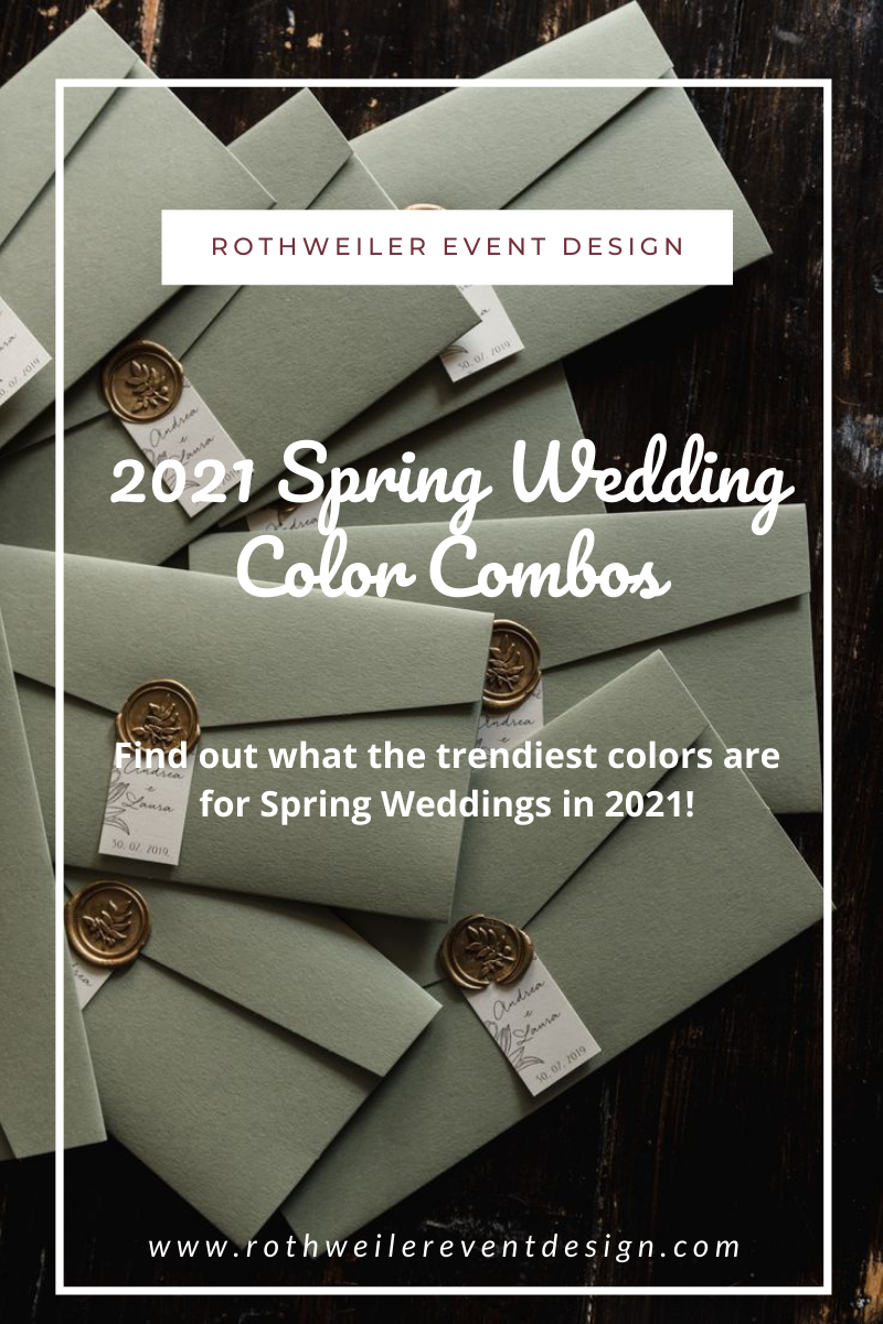 Announcing The 3 Top Spring Wedding Color Combinations For 2021 You